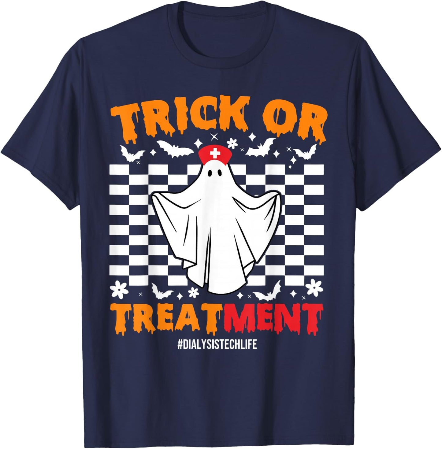 Trick Or Treatment Dialysis Technician Life Ghost Halloween T-Shirt - T-Shirt | Navy