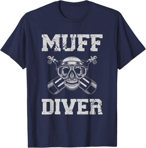 Muff Diver for a Scuba Diver T-Shirt - T-Shirt | Navy