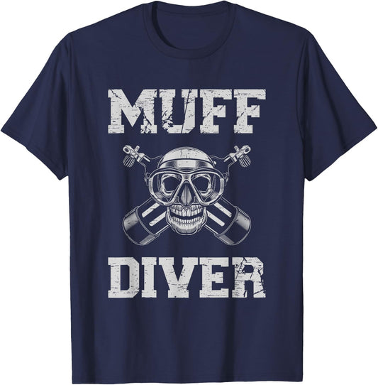 Muff Diver for a Scuba Diver T-Shirt - T-Shirt | Navy