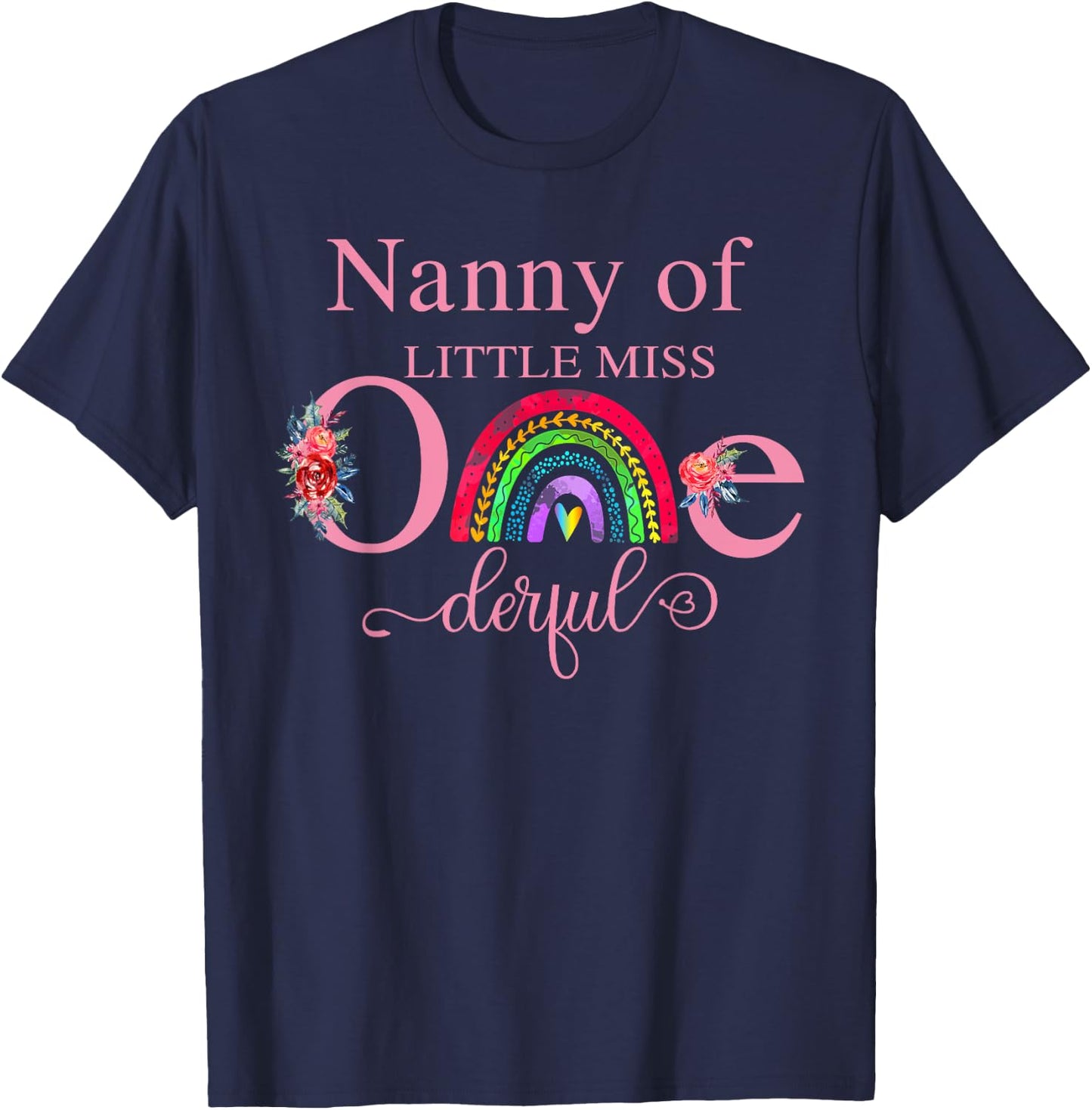 Nanny of Little Miss Onederful Birthday First One-Derful T-Shirt - T-Shirt | Navy