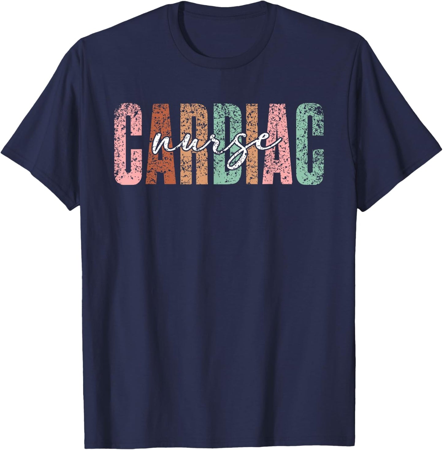 Cardiac Nurse Nursing Cardiology Heart Cardiac Nurse T-Shirt - T-Shirt | Navy