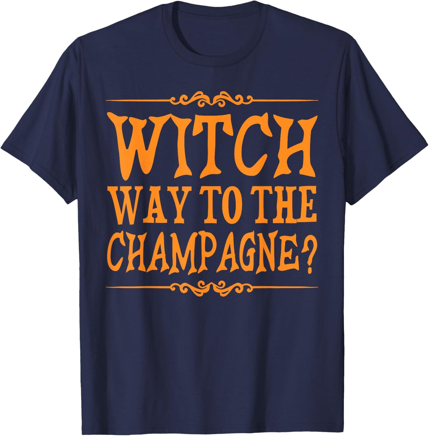 Witch Way To The Champagne Pumpkin Spice Drink Halloween T-Shirt - T-Shirt | Navy