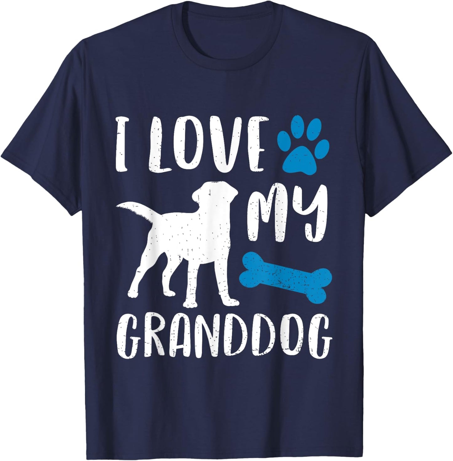 I Love My Granddog Shirt Labrador Retriever Dog Grandma Gift Women Girls Kids T-Shirt - T-Shirt | Navy