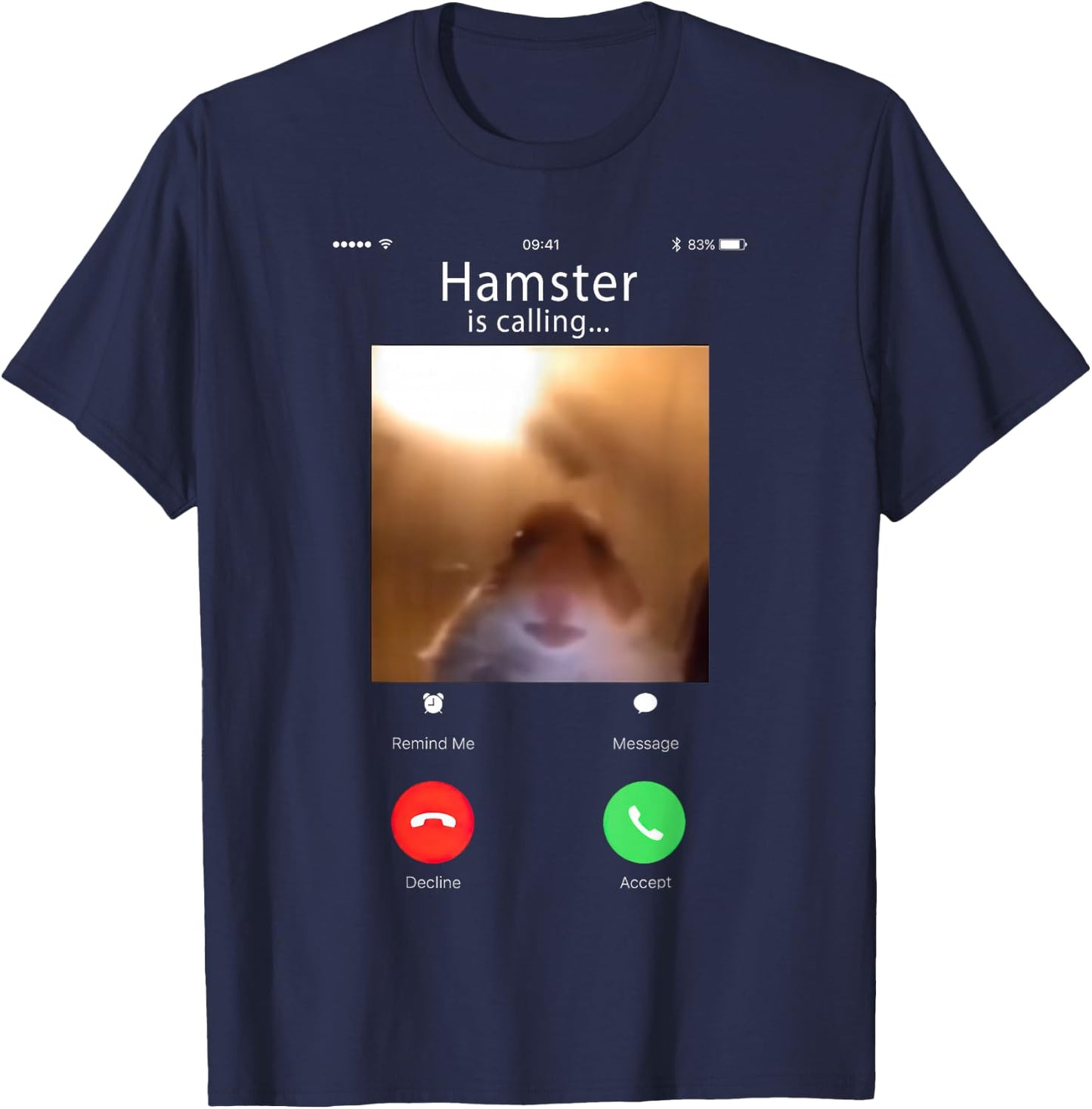 dank Meme Hamster Staring Front Camera Hamster Calling T-Shirt - T-Shirt | Navy