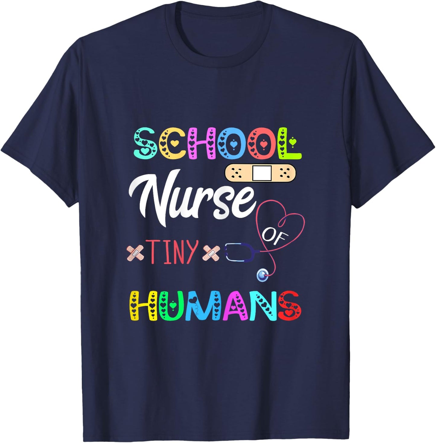 School Nurse Of Tiny Humans Nursing School Nursing Schooling T-Shirt - T-Shirt | Navy