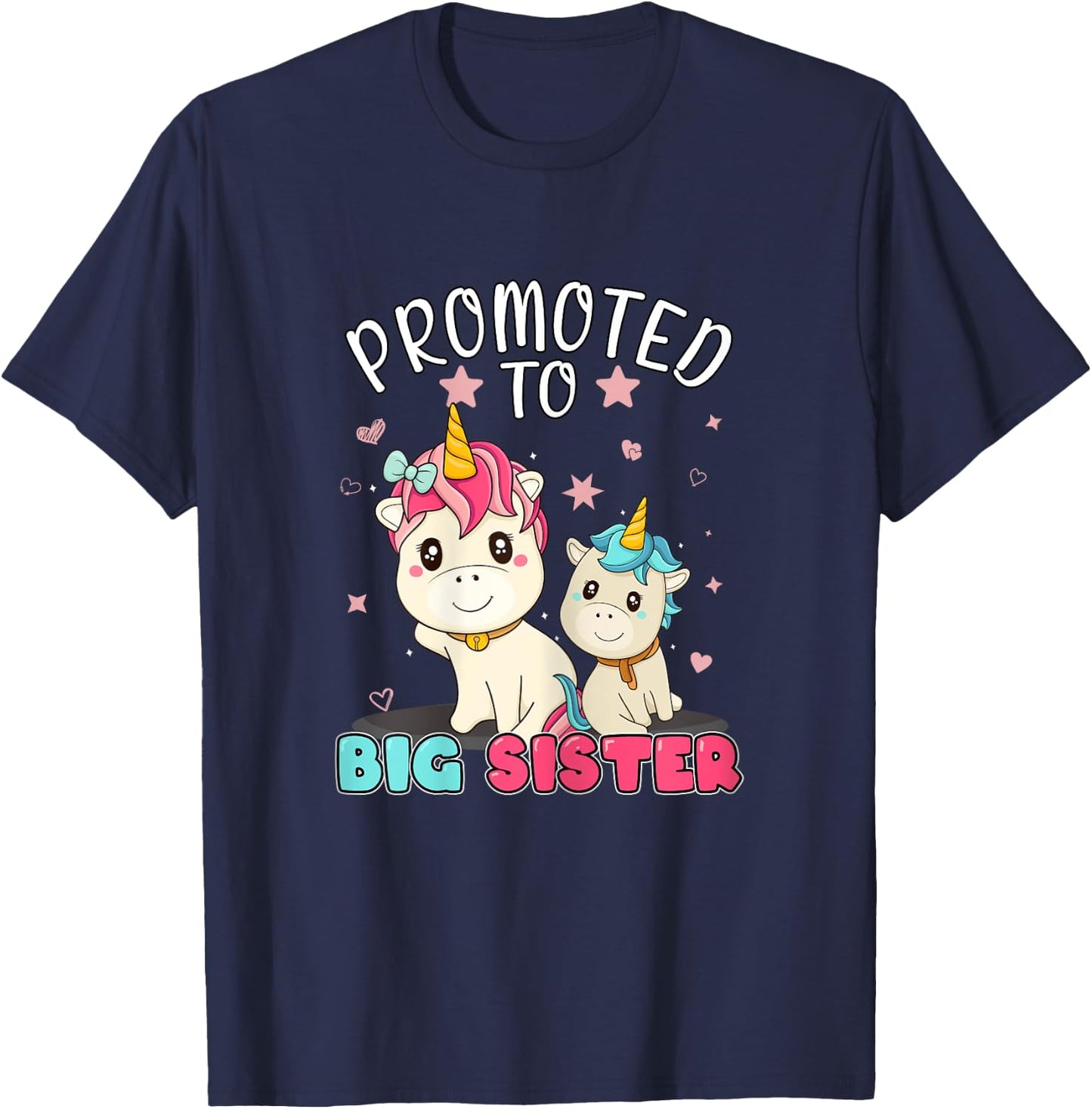 Promoted To Big Sister Unicorn Soon To Be A Big Sister T-Shirt - T-Shirt | Navy