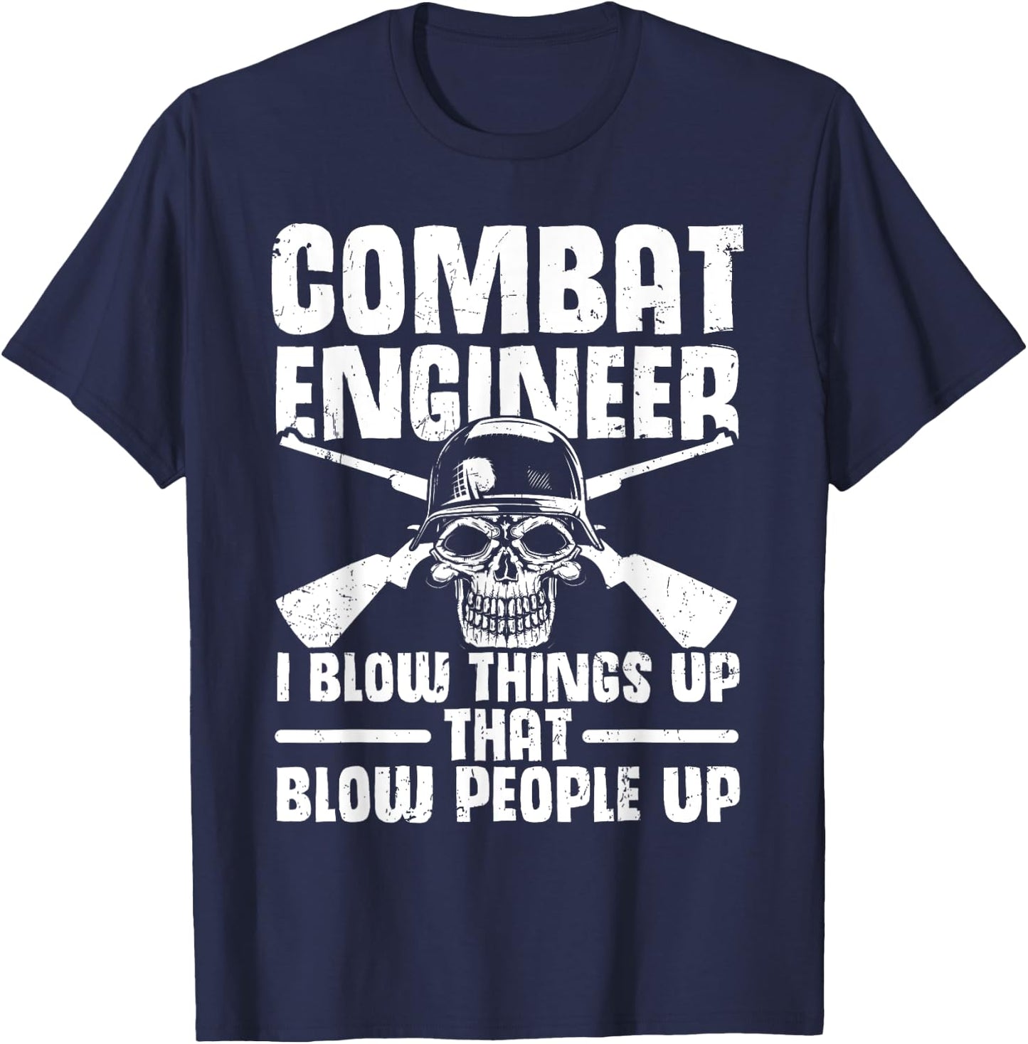 US Army Combat Engineering US Military Combat Engineer T-Shirt - T-Shirt | Navy