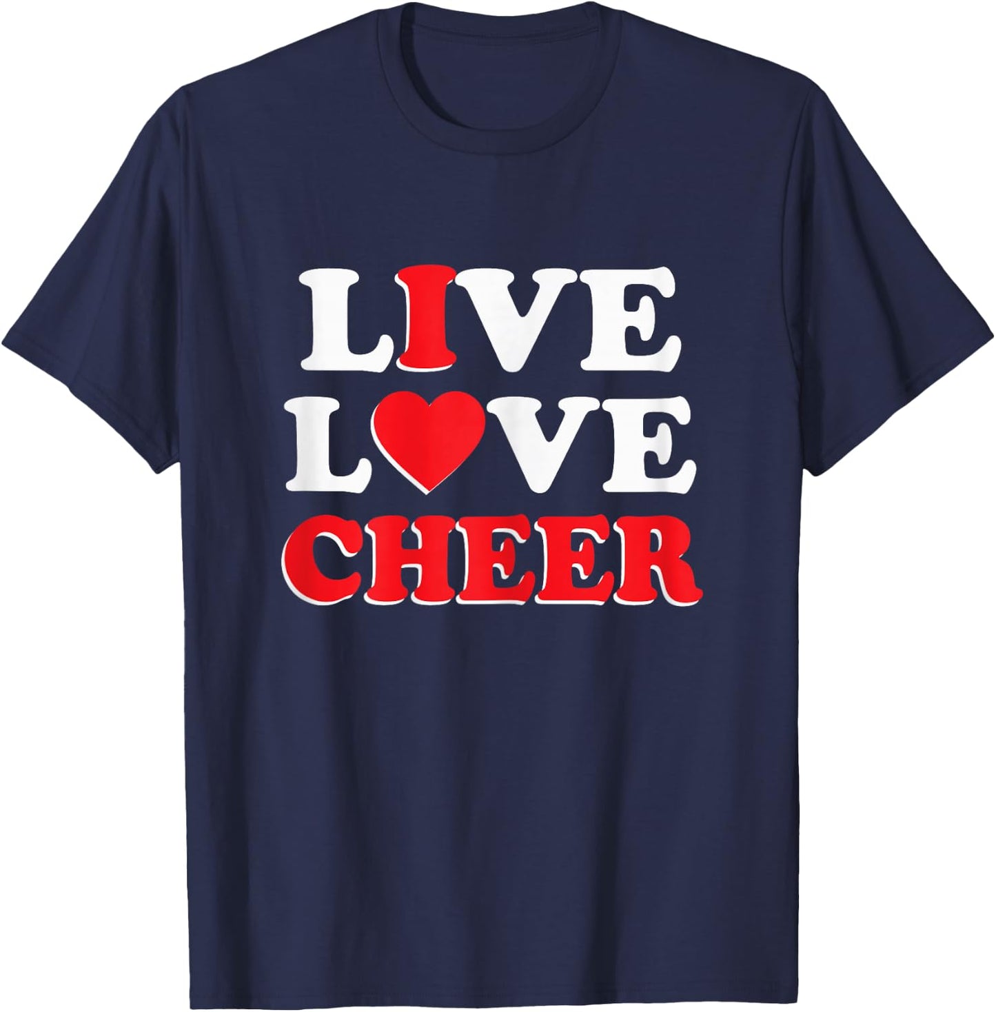 Live Love Cheer Girls Women Cheerleading Cheerleader Cheer T-Shirt - T-Shirt | Navy