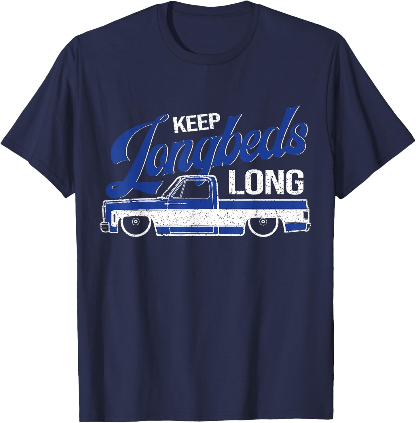 Squarebody Longbed Classic Square Body C30 C10 K10 Truck T-Shirt - T-Shirt | Navy