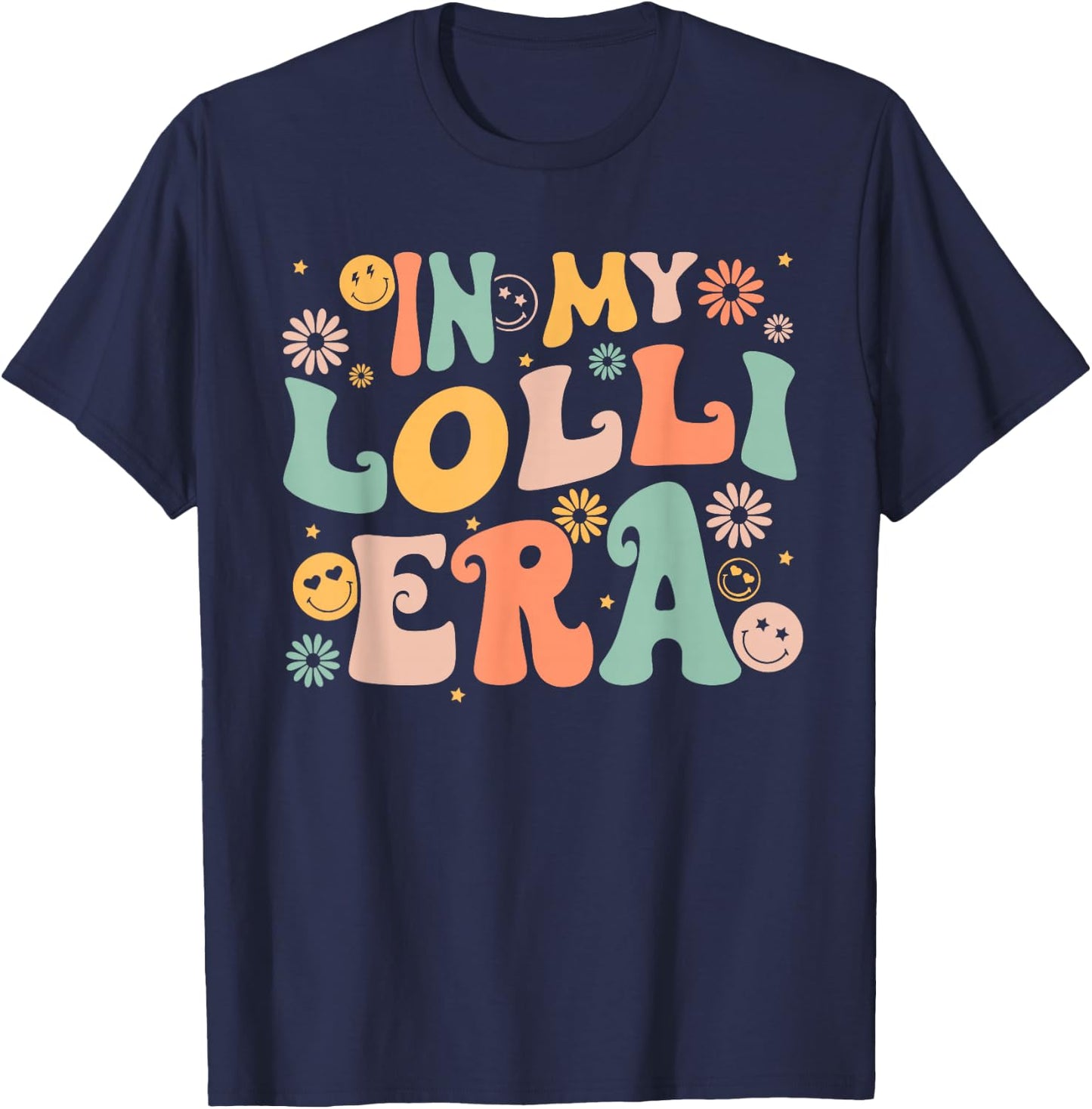 In My Lolli Era Baby Announcement For Lolli Mother's Day T-Shirt - T-Shirt | Navy