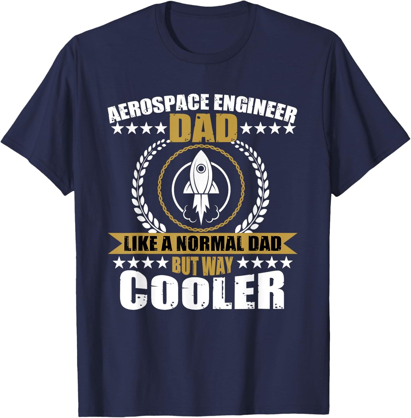 Aerospace Engineer Dad Design T-Shirt - T-Shirt | Navy