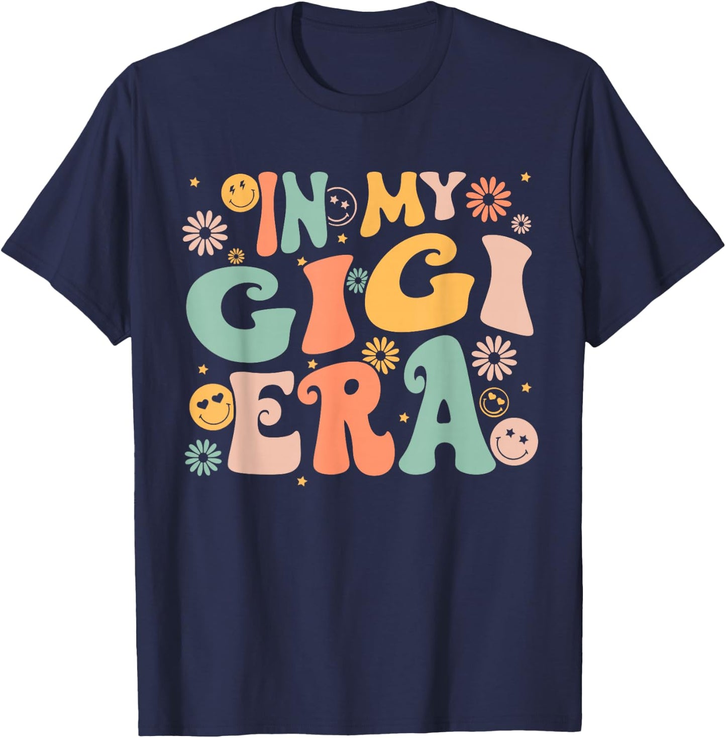 In My Gigi Era Baby Announcement for Grandma Mother's Day T-Shirt - T-Shirt | Navy