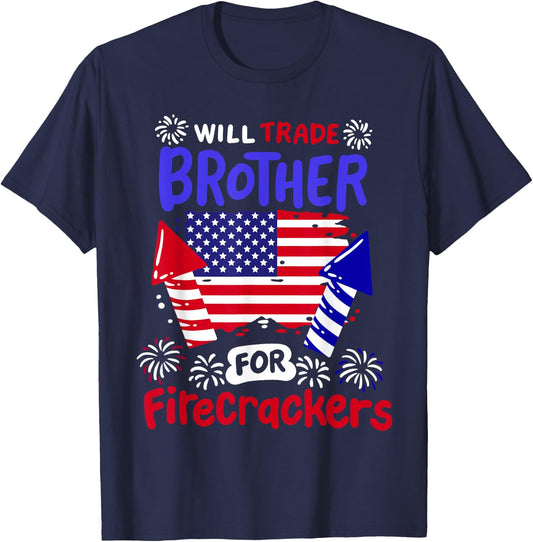 Funny 4th of July Will Trade Brother for Firecrackers Girls T-Shirt - T-Shirt | Navy