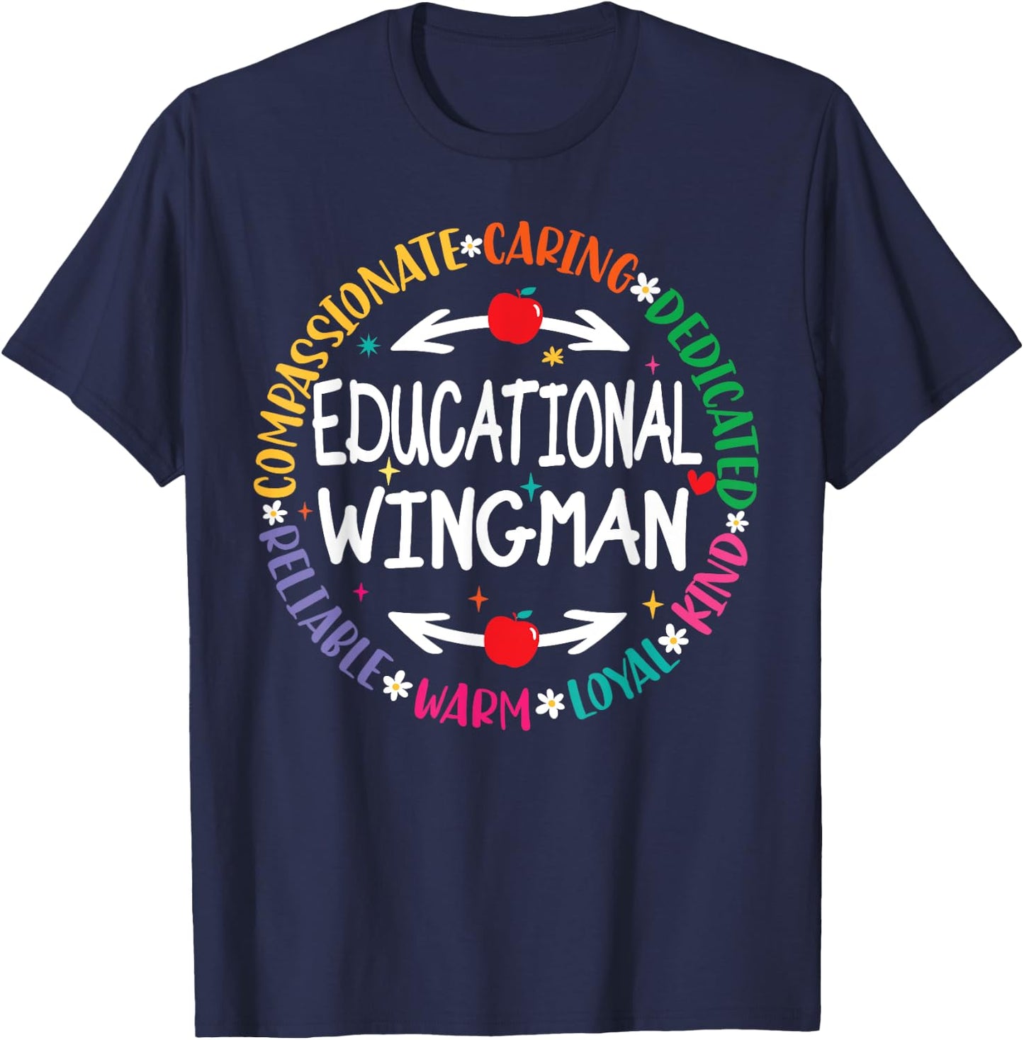 Educational Wingman Assistant Teaching a School Teacher Aide T-Shirt - T-Shirt | Navy