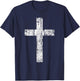 Cross Distressed Style Inspirational Christian Faith T-Shirt - T-Shirt | Navy