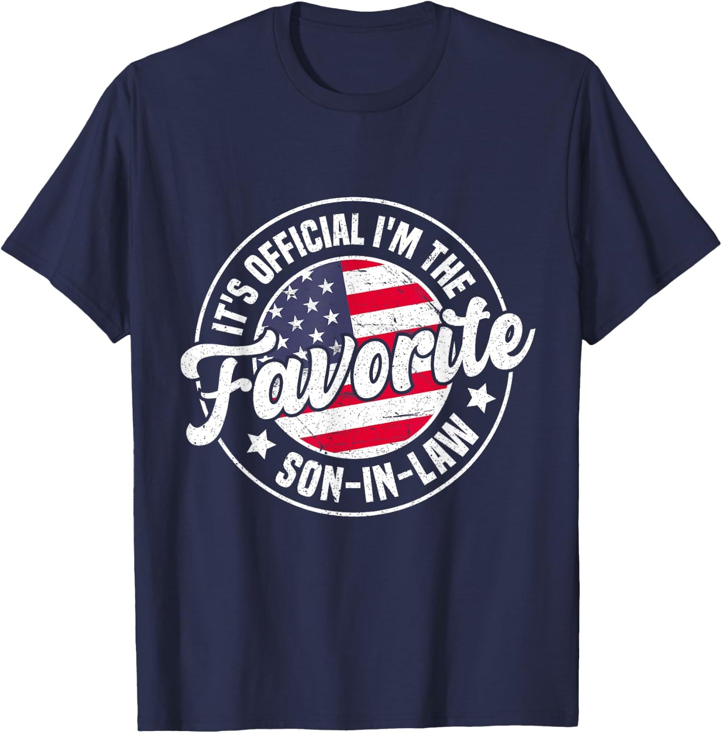 It's Official I'm The Favorite Son-In-Law Funny Vintage T-Shirt - T-Shirt | Navy