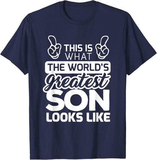 World's Greatest Son Best Son Ever T-Shirt - T-Shirt | Navy