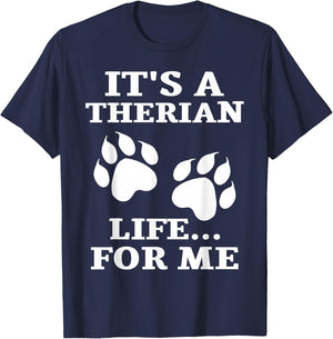 It's A Therian Life For Me Alter WolfKin Otherkin Therian T-Shirt - T-Shirt | Navy
