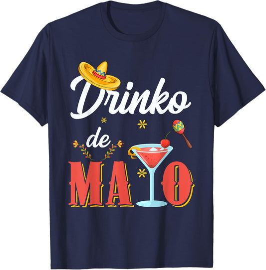 Cinco De Drinko Tequila Margarita Cinco De Mayo Drinking T-Shirt - T-Shirt | Navy
