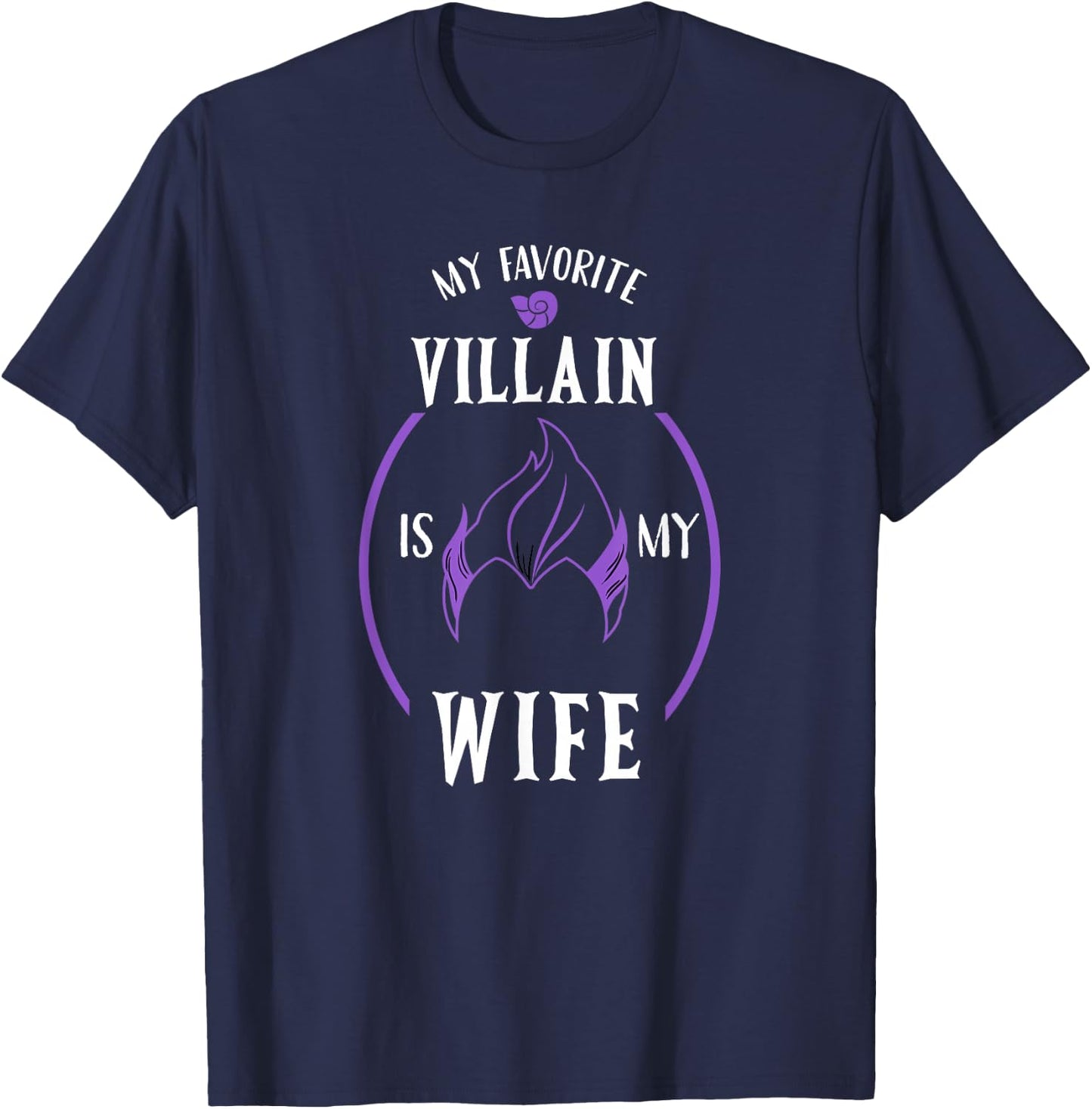 My Favorite Villain Is My Wife the Best Gift Husband T-Shirt - T-Shirt | Navy