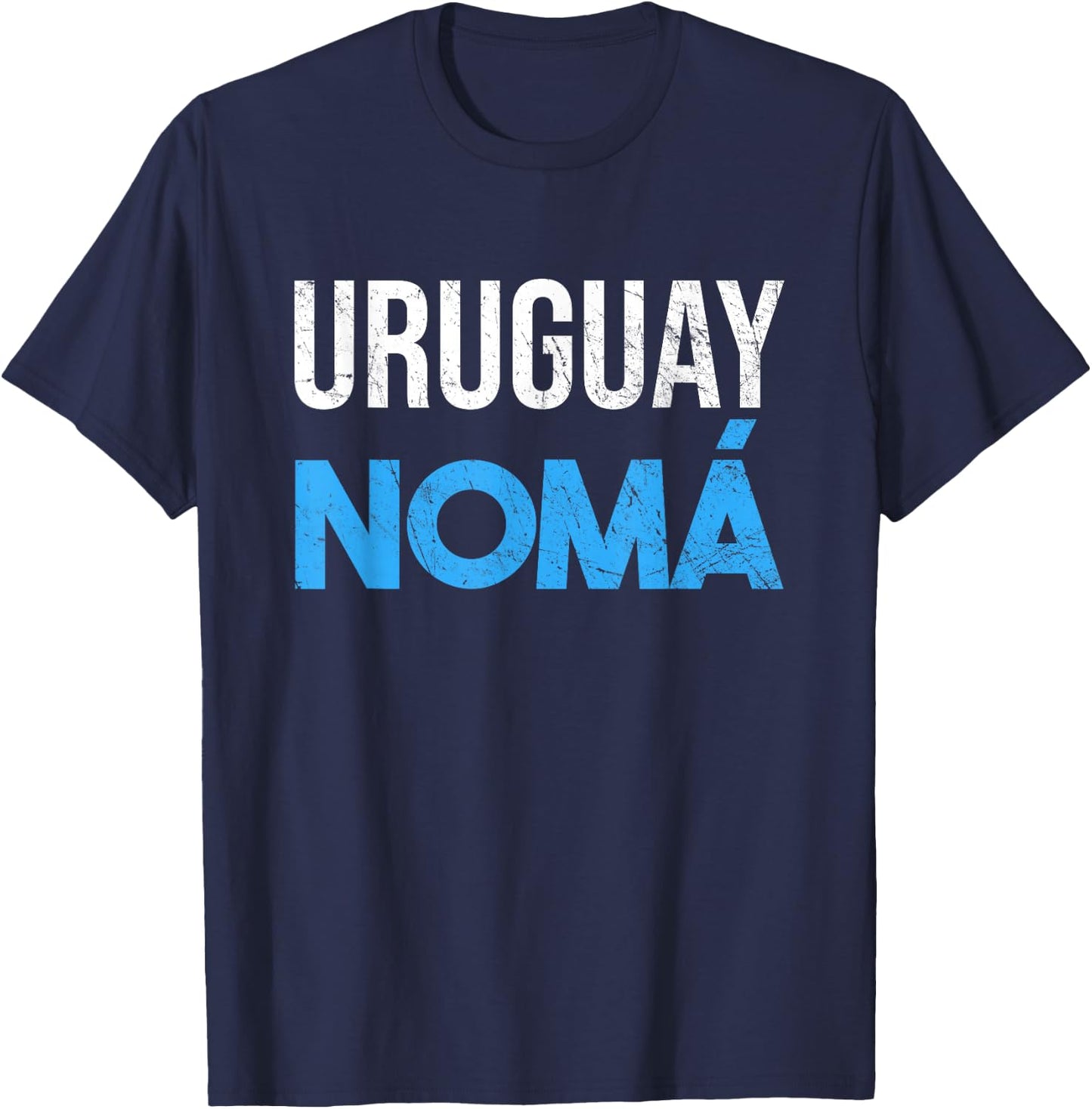 Uruguay Nomas Vamos arriba la celeste T-Shirt - T-Shirt | Navy