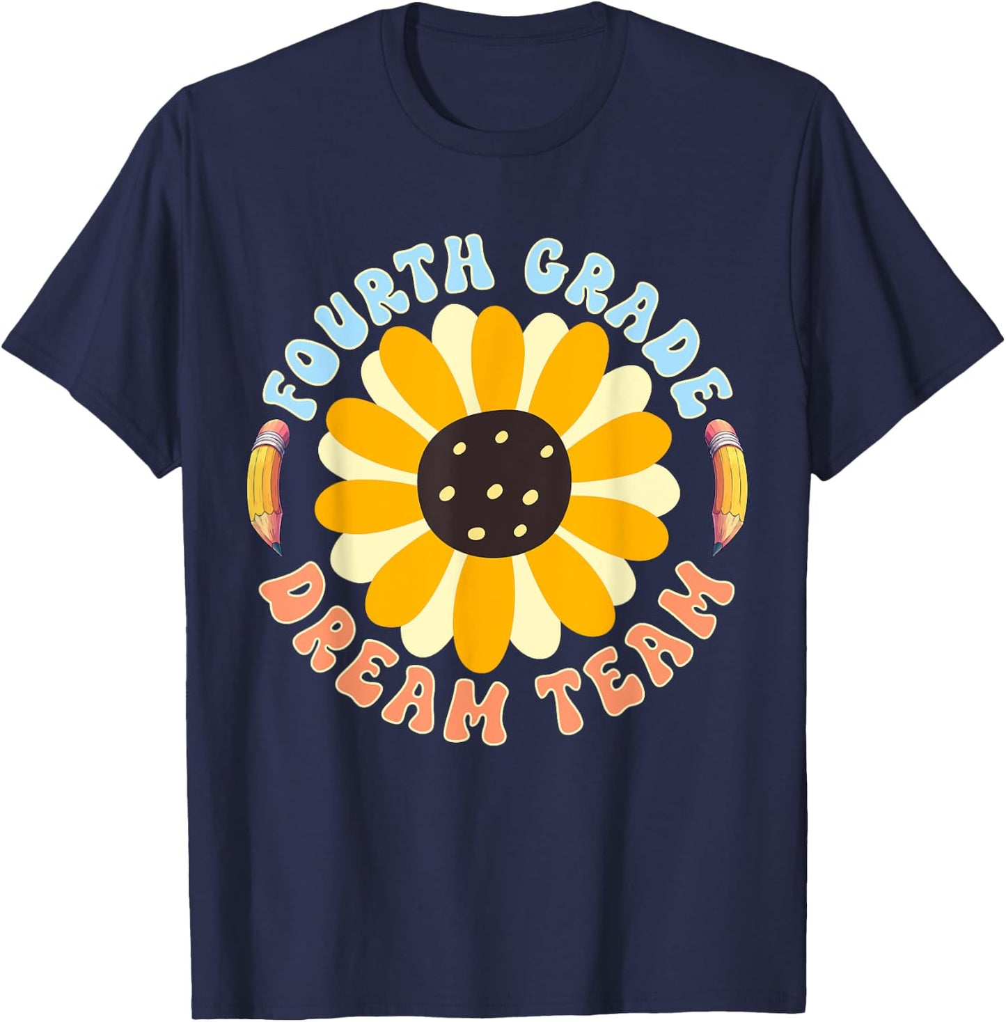 Fourth grade Dream Team Teacher Student Back To School T-Shirt - T-Shirt | Navy