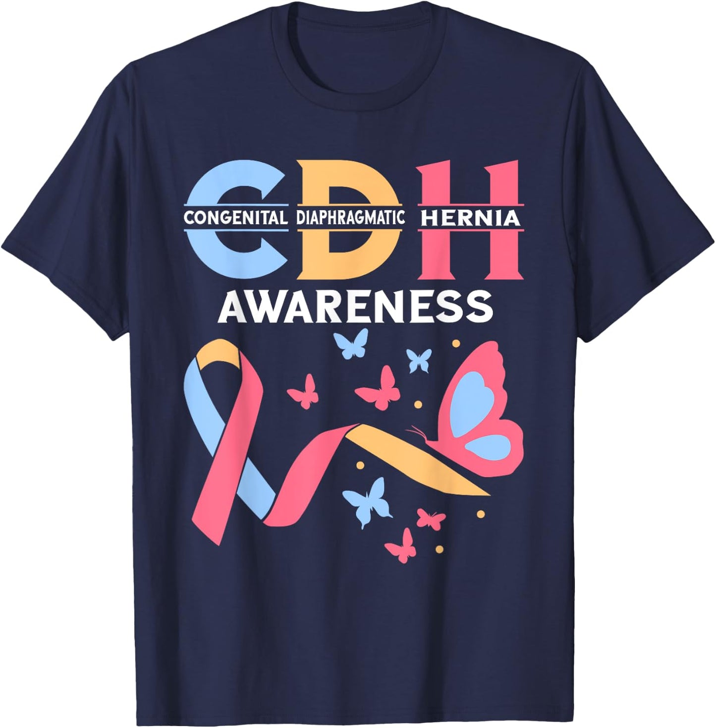 Congenital Diaphragmatic Hernia Awareness CDH Supporter T-Shirt - T-Shirt | Navy