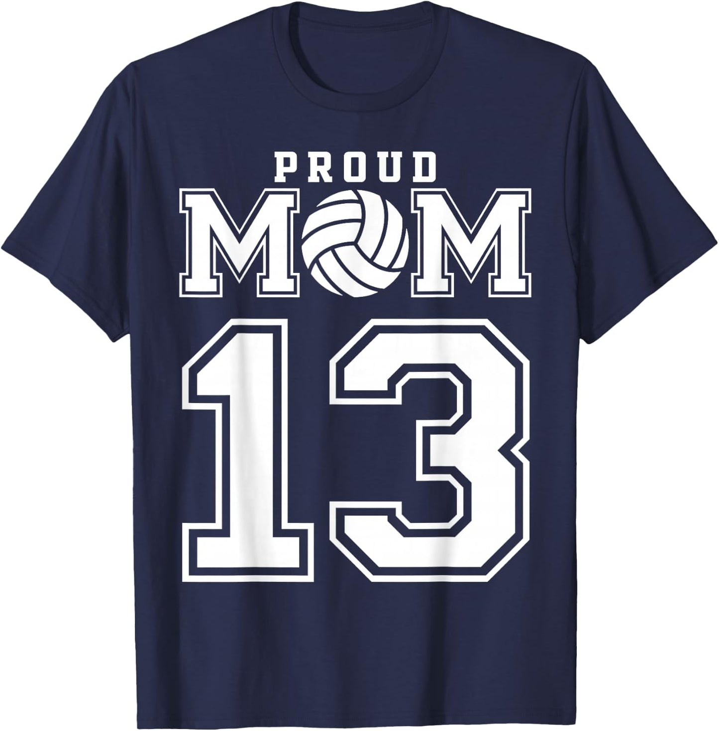 Custom Proud Volleyball Mom Number 13 Personalized Women T-Shirt - T-Shirt | Navy