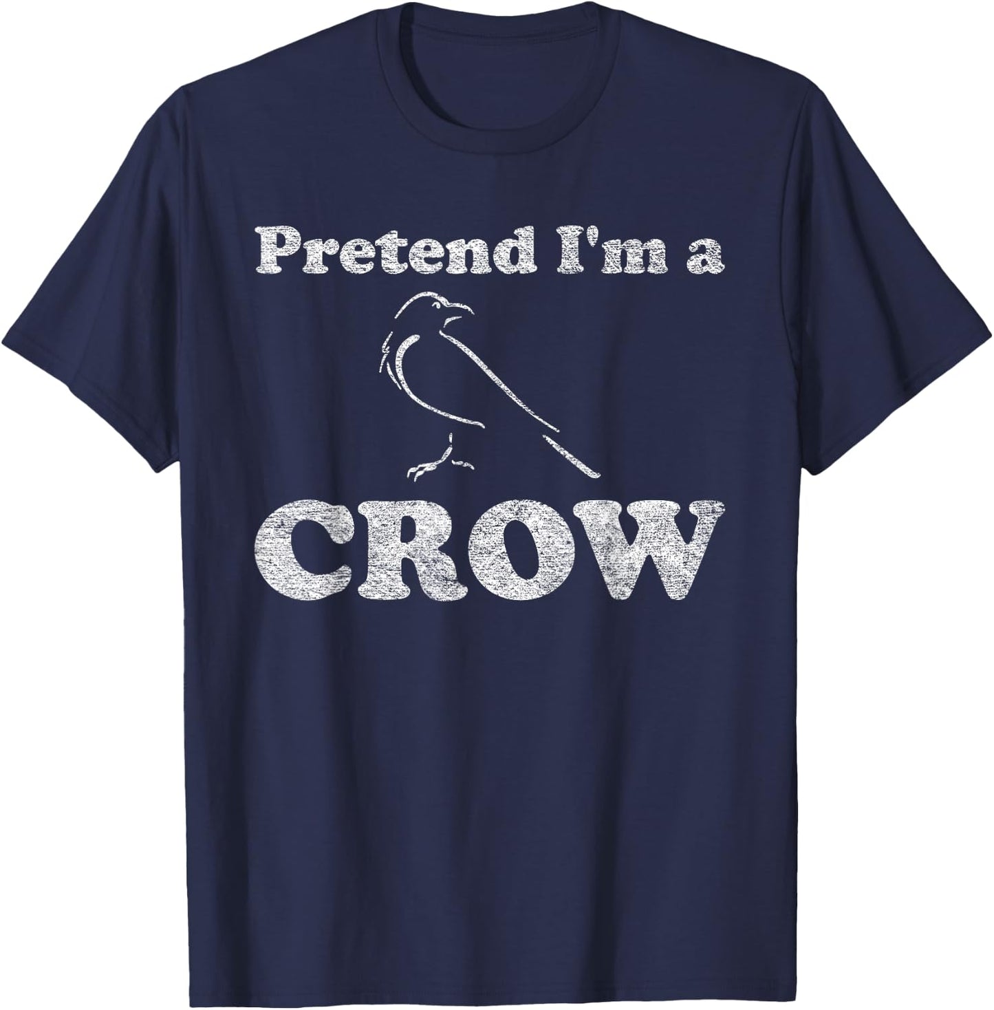 Crow Costume Halloween Pretend I'm a Crow Black Bird T-Shirt - T-Shirt | Navy