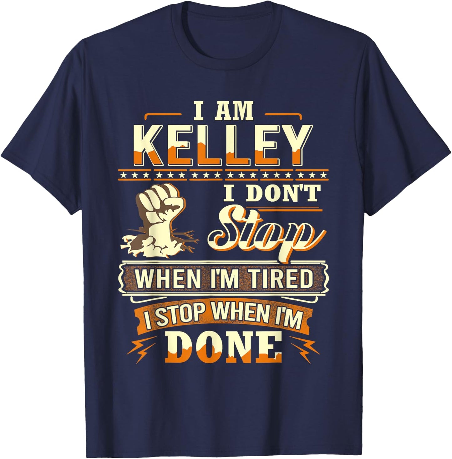 I am Kelley Shirt Personalized Kelley Last Name T-Shirt - T-Shirt | Navy