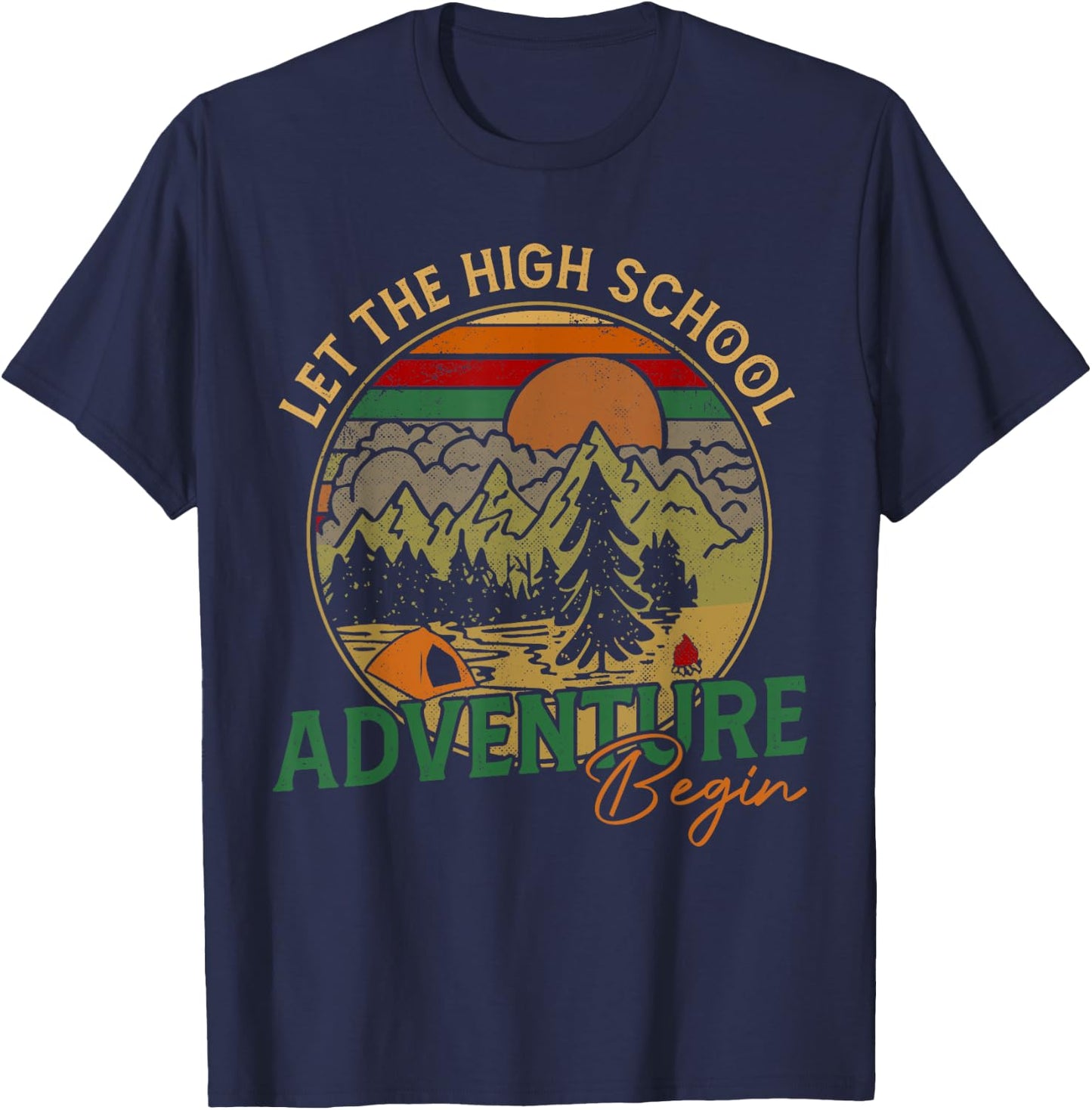 Let the High School Adventure Begin High School Teacher Men Women Kids T-Shirt - T-Shirt | Navy