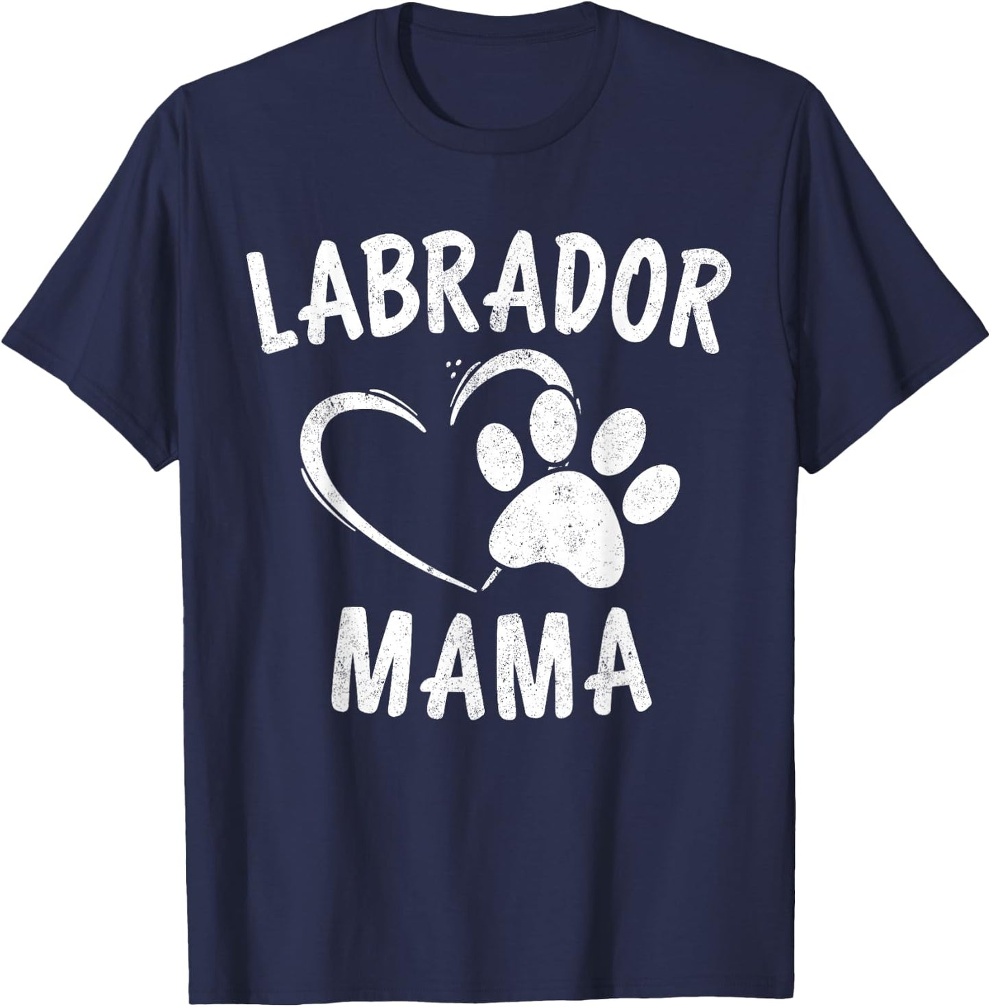 Labrador Mama Gift Black Golden Lab Mom Apparel Dog Owner Men Women Girls Kids T-Shirt - T-Shirt | Navy