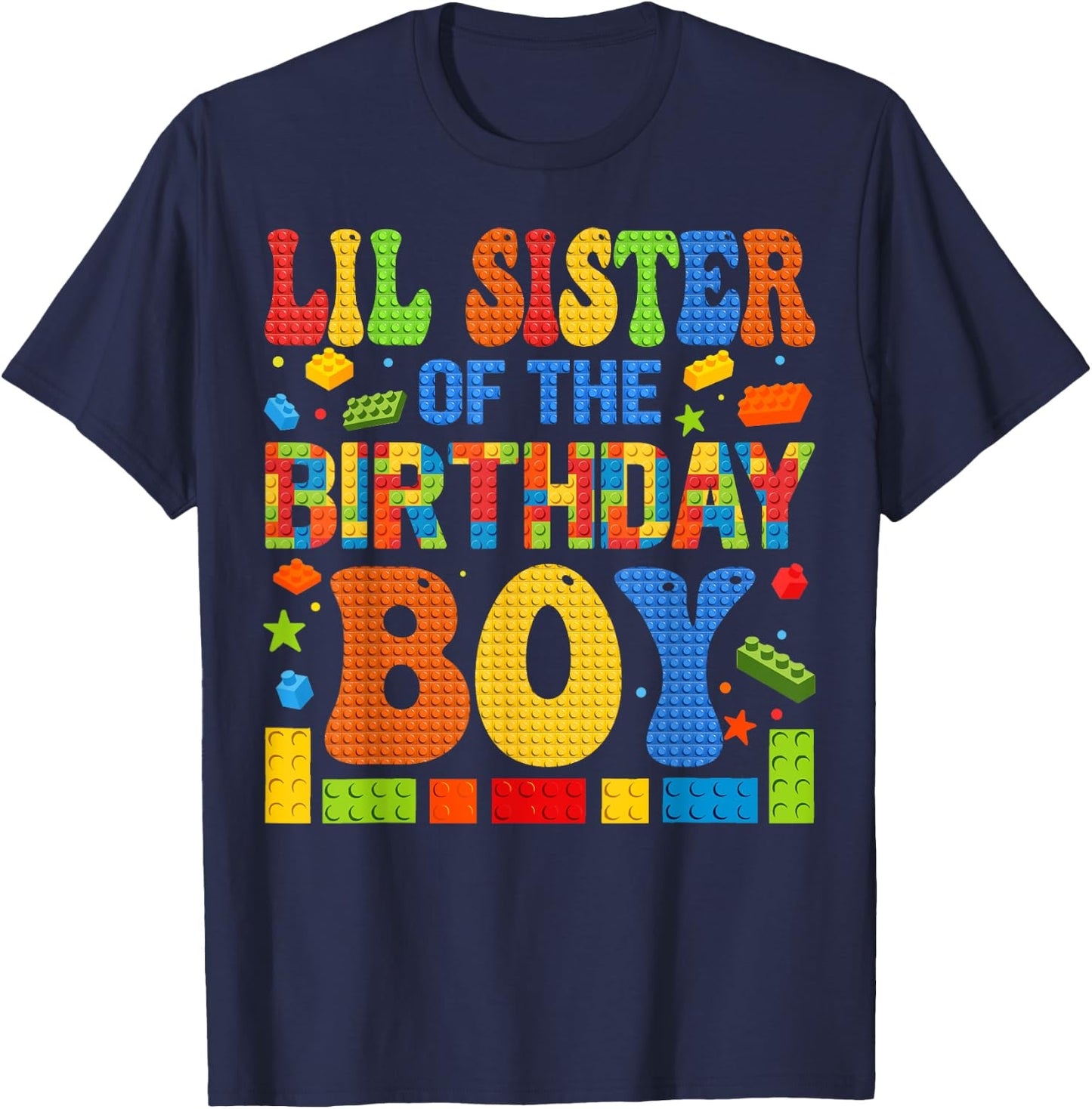 Lil Sister Of The Birthday Boy Building Block Birthday Party T-Shirt - T-Shirt | Navy