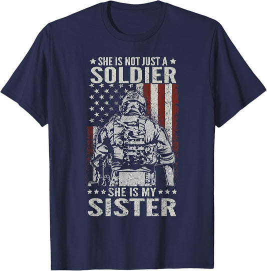 Not Just A Soldier She Is My Sister Female US Veteran T-Shirt - T-Shirt | Navy