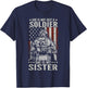 Not Just A Soldier She Is My Sister Female US Veteran T-Shirt - T-Shirt | Navy