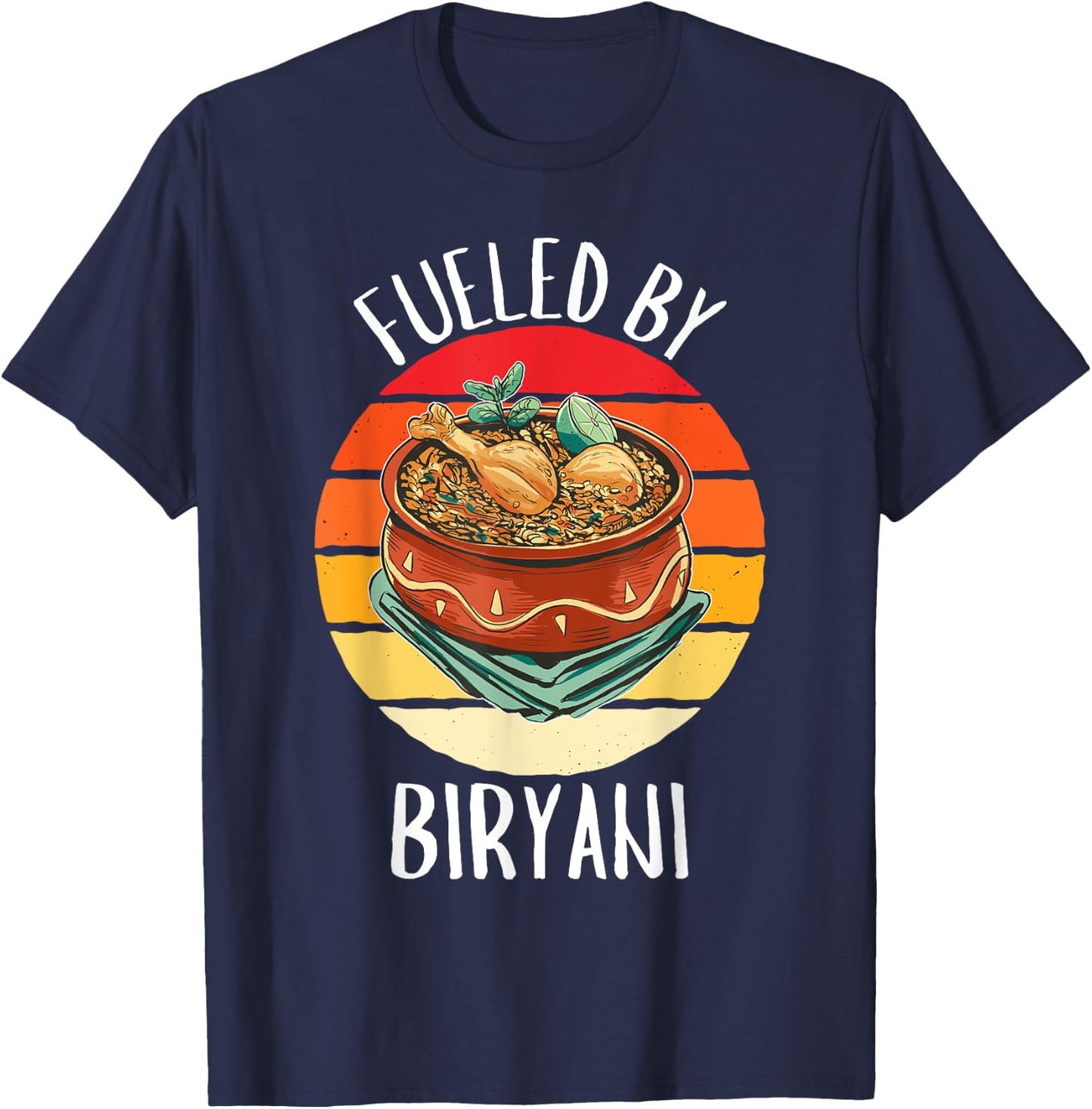 Retro Fueled By Biryani Vintage Biryani Lover T-Shirt - T-Shirt | Navy