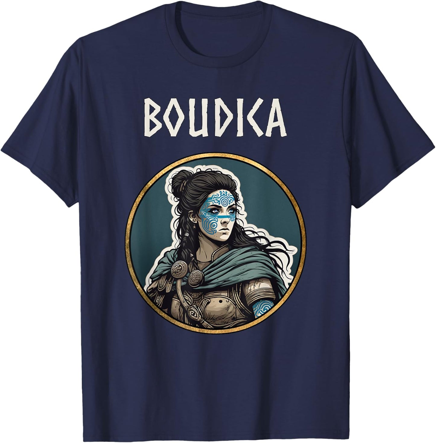 Boudica Queen of the Iceni Ancient Britain History T-Shirt - T-Shirt | Navy
