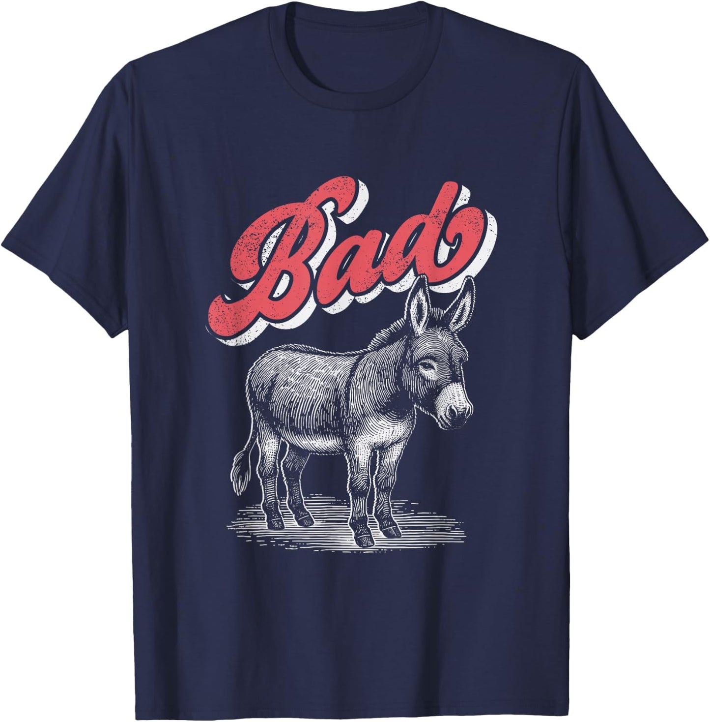 Bad Ass Donkey Funny Badass Sarcastic T-Shirt - T-Shirt | Navy