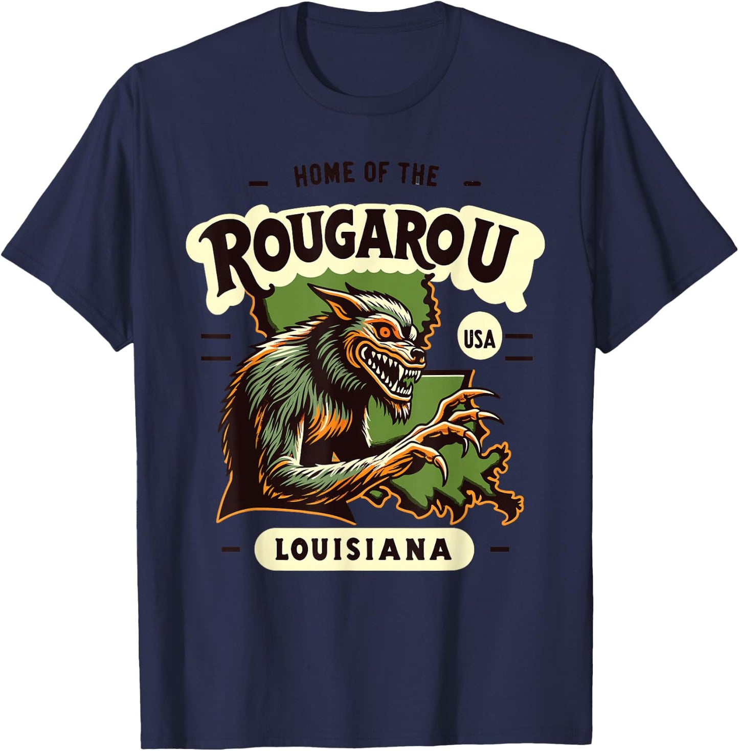 Home State Rougarou Louisiana Cryptid Paranormal Design T-Shirt - T-Shirt | Navy