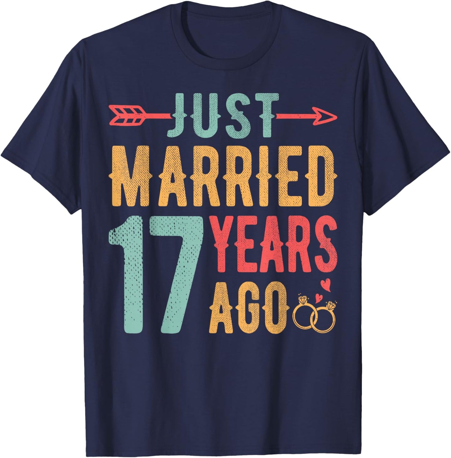 Just Married 17 Years Ago - 17th Wedding Anniversary Couple T-Shirt - T-Shirt | Navy
