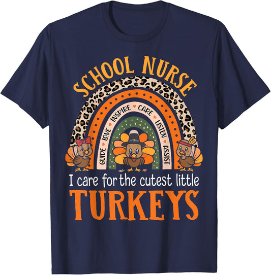 I Care For The Cutest Turkeys Cute Thanksgiving School Nurse T-Shirt - T-Shirt | Navy