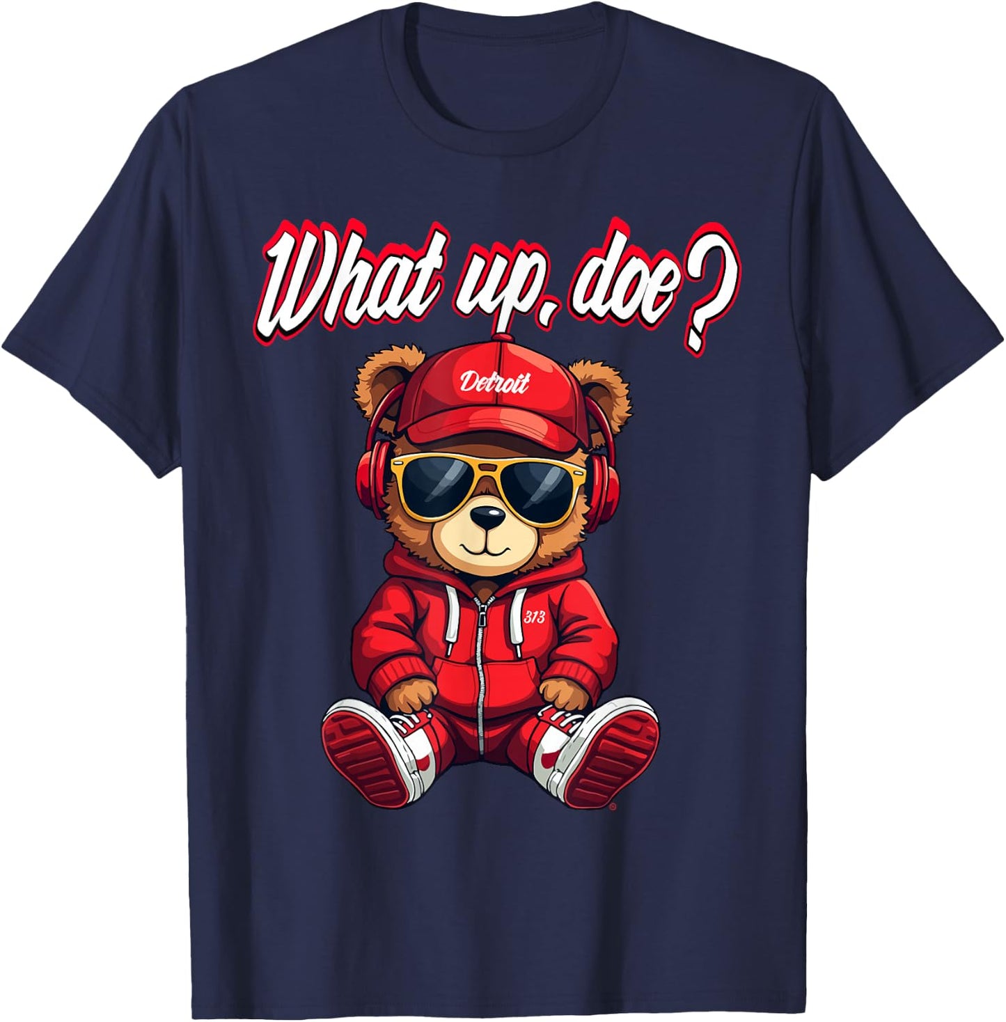 "What Up Doe" Detroit Teddy Bear– Adorable Detroit-Inspired T-Shirt - T-Shirt | Navy