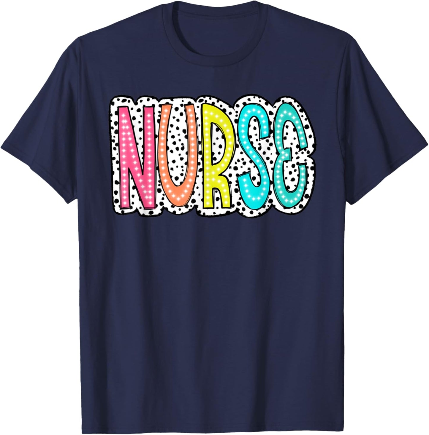 Nurse's Day Nurse Week Nurse Life 2025 Dalmatian Dots T-Shirt - T-Shirt | Navy