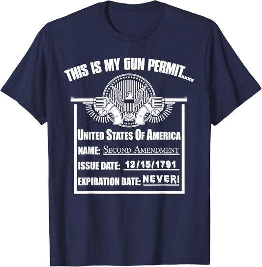 This Is My Gun Permit United States Of America 2nd Amendment T-Shirt - T-Shirt | Navy