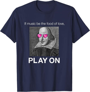 Funny Twelfth Night Play On Shakespeare Humor Gift T-Shirt - T-Shirt | Navy