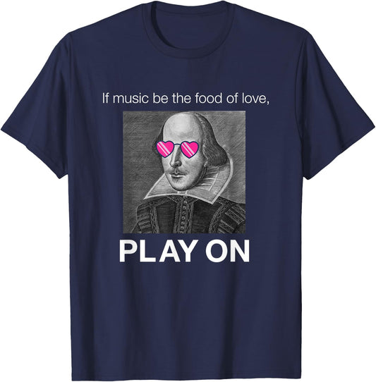 Funny Twelfth Night Play On Shakespeare Humor Gift T-Shirt - T-Shirt | Navy