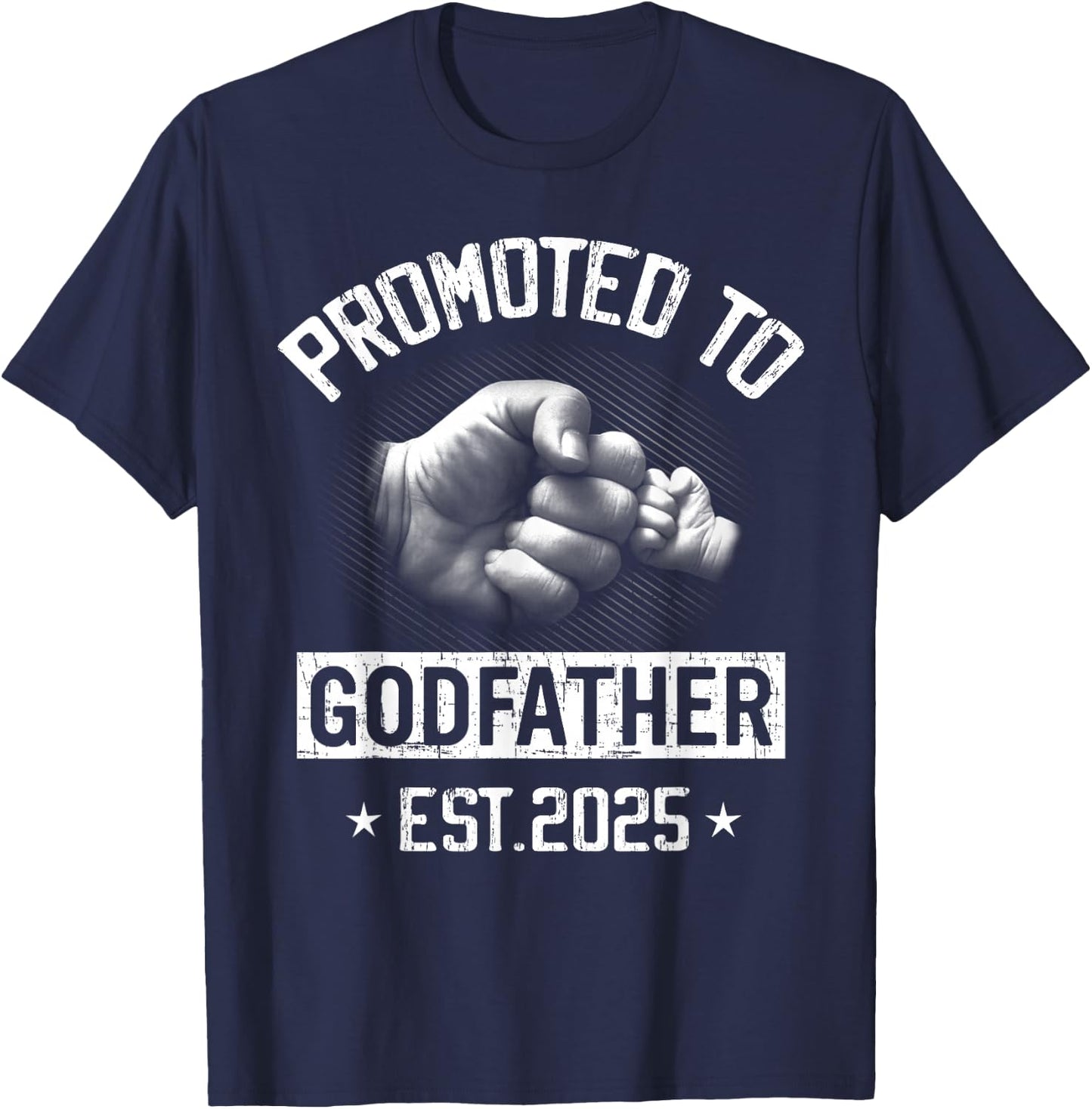 Promoted To Godfather Est 2025 Pregnancy Announcement T-Shirt - T-Shirt | Navy