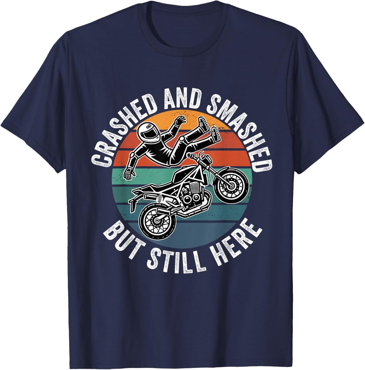 Motorcycle Accident Survivor Bike Crash Injury Recovery T-Shirt - T-Shirt | Navy
