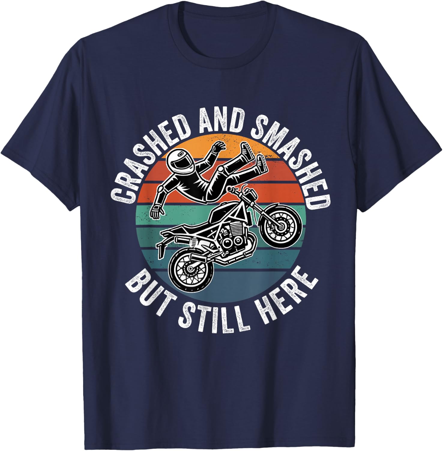 Motorcycle Accident Survivor Bike Crash Injury Recovery T-Shirt - T-Shirt | Navy