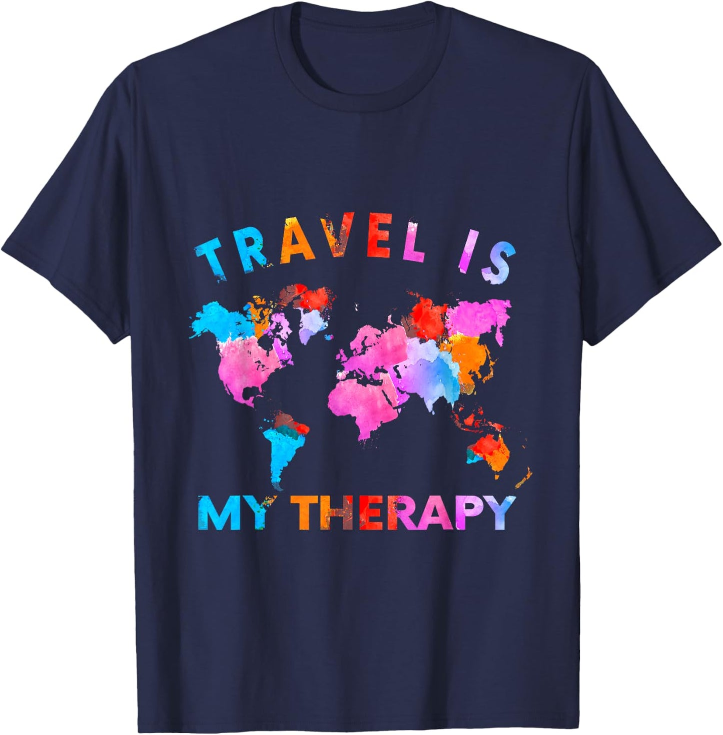 Traveler Camping Trip World Statement Travel Is My Therapy T-Shirt - T-Shirt | Navy
